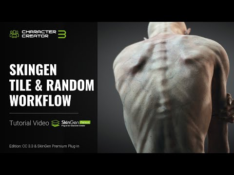 SkinGen Premium Plug-in Tutorial - Tile & Random Workflow | Character Creator 3