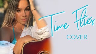 Time Flies by Tori Kelly // Cover by Thalia Falcon