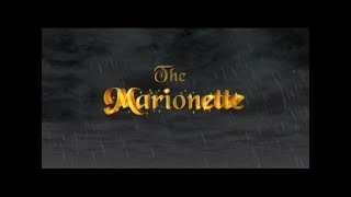Download lagu The Marionette 2004 movie complete (without narrator version) mp3 Download lagu The Marionette 2004 movie complete (without narrator version) mp3
