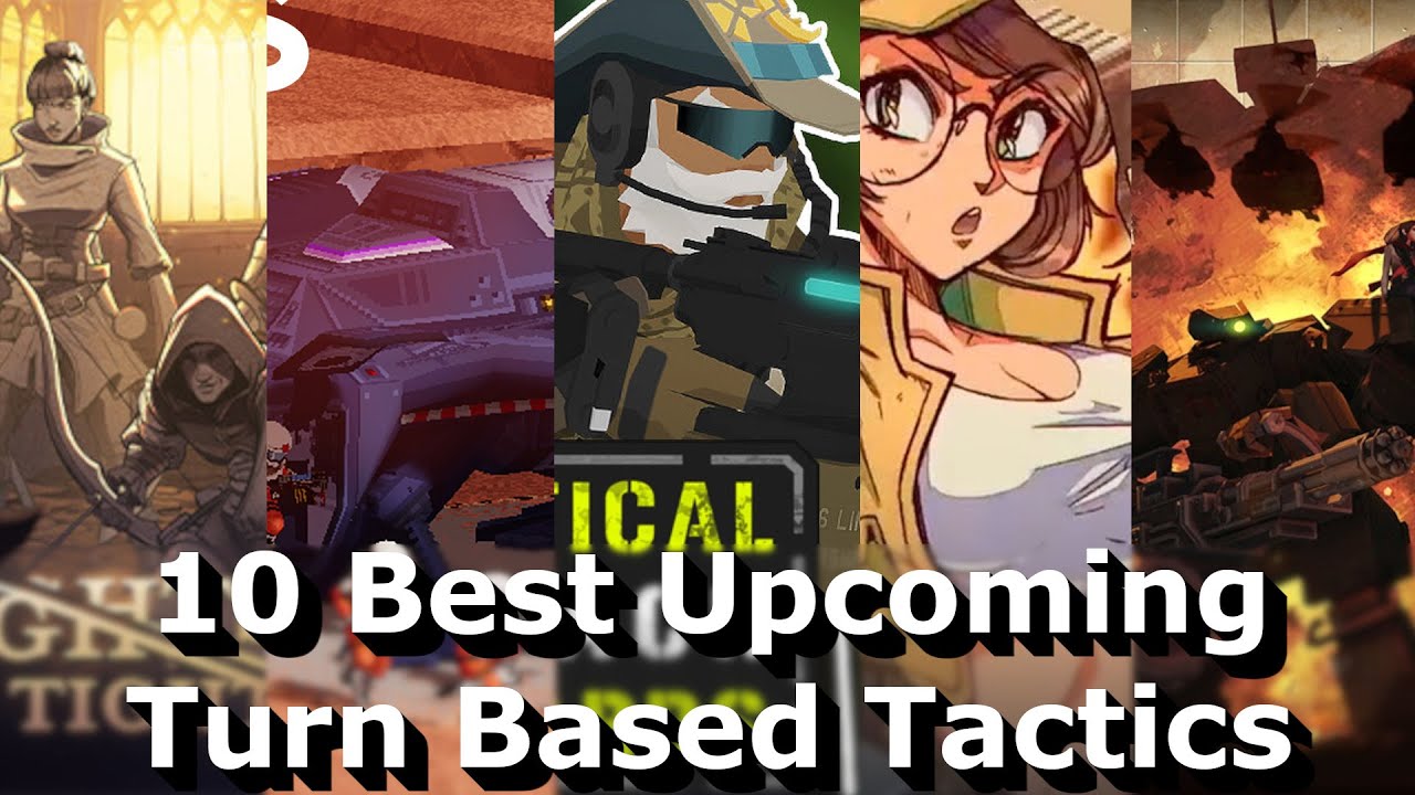 10 Upcoming Turn Based Tactics for Your Wishlist! Top 10 Turn Based Tactics / Tactical RPGs for PC.