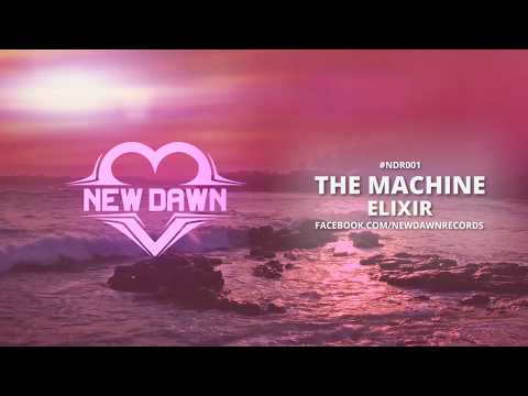 The Machine - Elixir [NDR001]