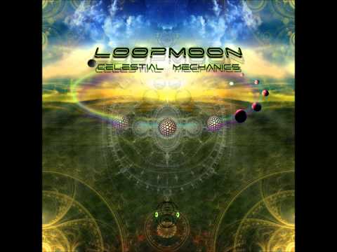 Loopmoon - Celestial Mechanics [Full EP]