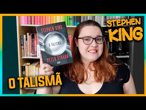 O Talism [Stephen King/Peter Straub] - Desbravando o Kingverso #018 SEM SPOILERS | Li num Livro