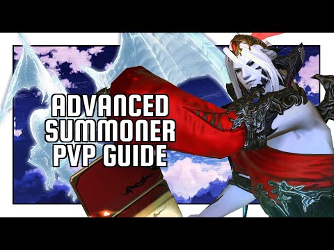 FFXIV The Advanced PVP Guide To Summoner Dominate The Competition