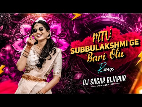 Mtv Subbulakshmi Ge Bari Olu Kannada Dj Song | Bouncy Mix | Dj Sagar Bijapur #dj #djremix #djmix