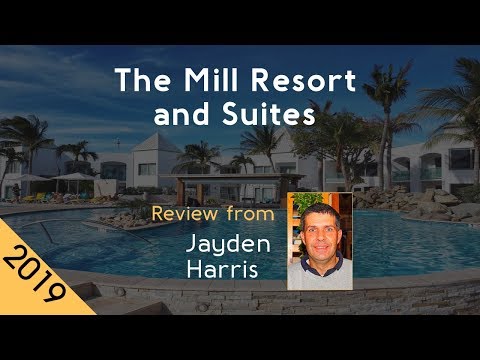 The Mill Resort and Suites 4⋆ Review 2019