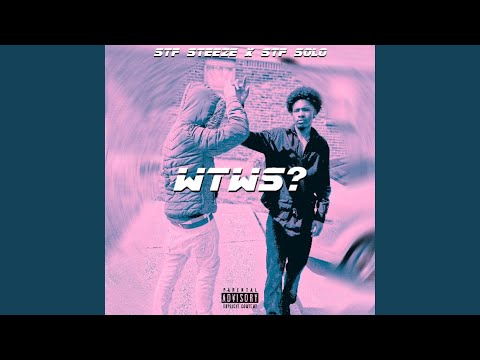 WTWS (feat. STF Solo)