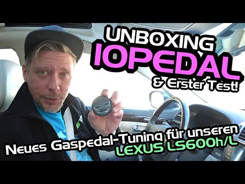 IOPEDAL // Unboxing & Erster Test der neuen Gaspedaloptimierung // LEXUS LS600h/L