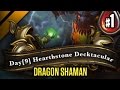 Day[9] Hearthstone Decktacular #132 - Dragon ...