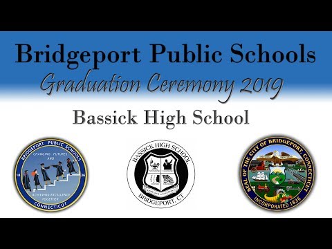 Bassick High School Graduation Ceremony 2019 (LIVE)