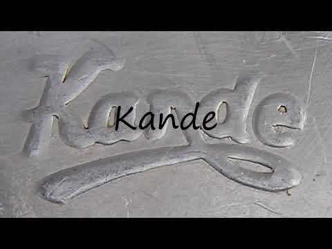 How to Pronounce Kande?