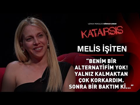 Katarsis - Melis İşiten: Kazadan Önce Bu Kadar Güzel Bir Hayatım Olduğunun Farkında Değildim!