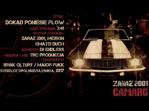 07. Zaraz 2001 - Dokąd Poniesie Flow feat. Mejson, Ematei Duch, Dj Endless