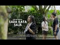 ICHE GINTING SADA KATA SAJA MUSIC VIDEO OFFICIAL LAGU KARO VIRAL