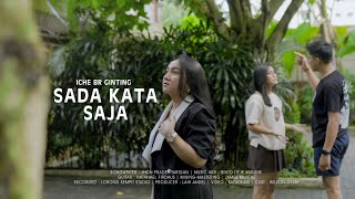 Download lagu ICHE GINTING || SADA KATA SAJA || MUSIC VIDEO || LAGU KARO VIRAL mp3 Download lagu ICHE GINTING || SADA KATA SAJA || MUSIC VIDEO || LAGU KARO VIRAL mp3