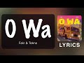 Falz Ft Tekno O Wa Official Lyrics