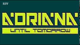 Adriana - Until Tomorrow (Remix) Hq