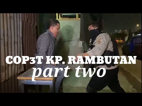 kawanan cop3t Terminal kp. rambutan - TL pasar rebo kami cyduk, part two || RAIMASBACKBONE