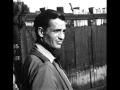 Jack Kerouac - I Had A Slouch Hat Too One Time