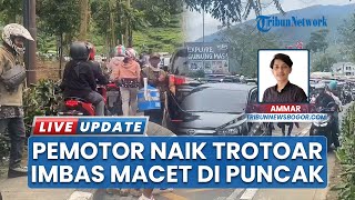 10 Jam Macet di Kawasan Puncak, Pemotor Nekat Terobos Trotoar hingga Sopir Angkot Tidur dalam  Mobil