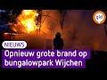 Grote brand op bungalowpark in Wijchen, meerdere chalets brandden volledig uit