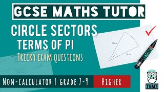 Difficult Circle Sectors for Paper 1 Non Calculator | Higher GCSE Maths 14th May 2026 | REVISE9