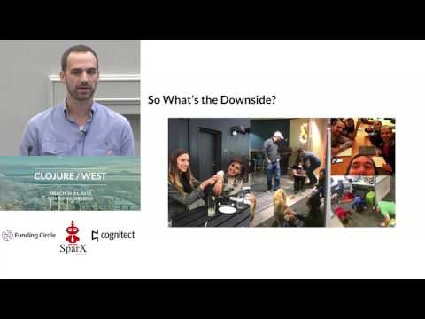 Why Clojure? - Derek Slager
