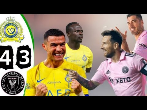 Ronaldo VS Messi 🔥Al Nasser VS Inter Miami 4-3 ⚽ ALL GOALS and Highlights 2024