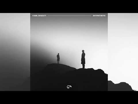 Kamil Ghaouti - Antipathetic (Official Audio)