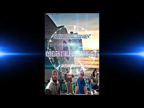 (SOME MORE) K.IBEAT x RMP  ft TALI-LOVE X VEI