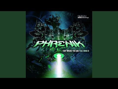 Stay Where You Are (feat. Nikki B)