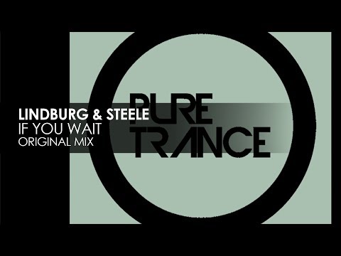 Lindburg & Steele - If You Wait