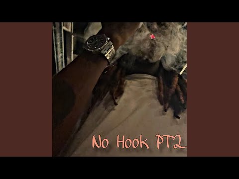 No hook Pt. 2
