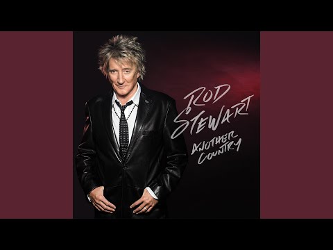 Another Country - Rod Stewart