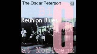 The Oscar Peterson Big Six - Reunion Blues