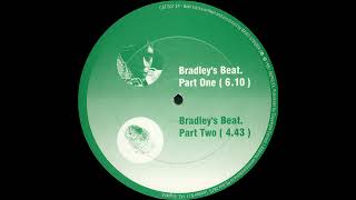 Brad Strider* - Bradley's Beat Part One [CAT 001 EP]