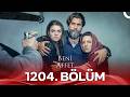 Beni Affet 1204 Bölüm