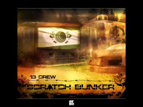 13 Crew - The High Times (Dr Nico rmx)