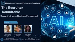 The Recruiter Roundtable Season 3 #7