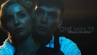Thomas &amp; Grace (Peaky Blinders)  || One minute.