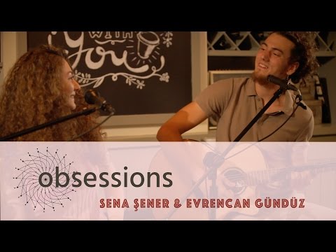 Sena Şener & Evrencan Gündüz - Killing Me Softly (Cover) @ obsessions