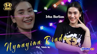 Download lagu NYANYIAN RINDU - IVHA BERLIAN | SERA mp3