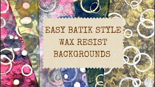 Batik Style Wax Resist Backgrounds