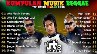 Download lagu Best Lagu ST12 Versi Reggae SKA Terbaru 2025 โ Album Penuh Kenangan #setiaband mp3 Download lagu Best Lagu ST12 Versi Reggae SKA Terbaru 2025 โ Album Penuh Kenangan #setiaband mp3