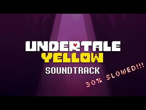 Undertale Yellow OST: 127 - Enemy Retreating (30% Slowed)