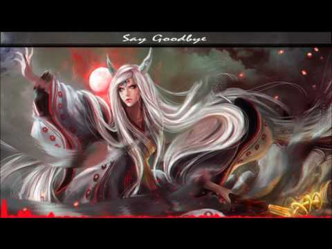 Nightcore - Say Goodbye
