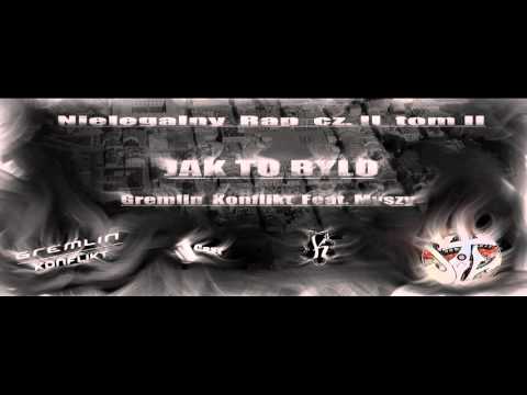 GREMLIN / KONFLIKT - JAK TO BYŁO feat. MYSZY