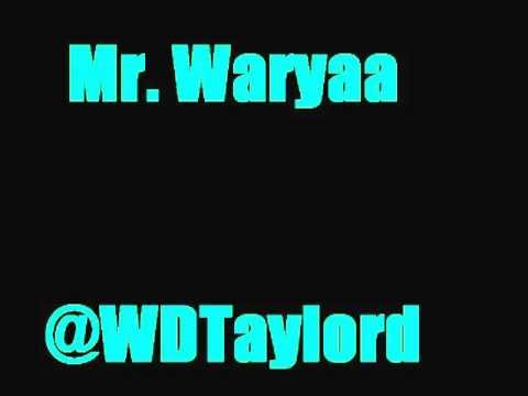 I'm one one - Mr.Waryaa