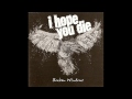 I Hope You Die - Разбитые Стёкла (Broken Windows) + lyrics ...
