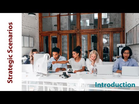 Strategic Scenarios: Introduction